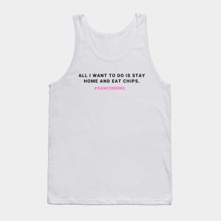 She doesn't want to go on Broadway! Tank Top